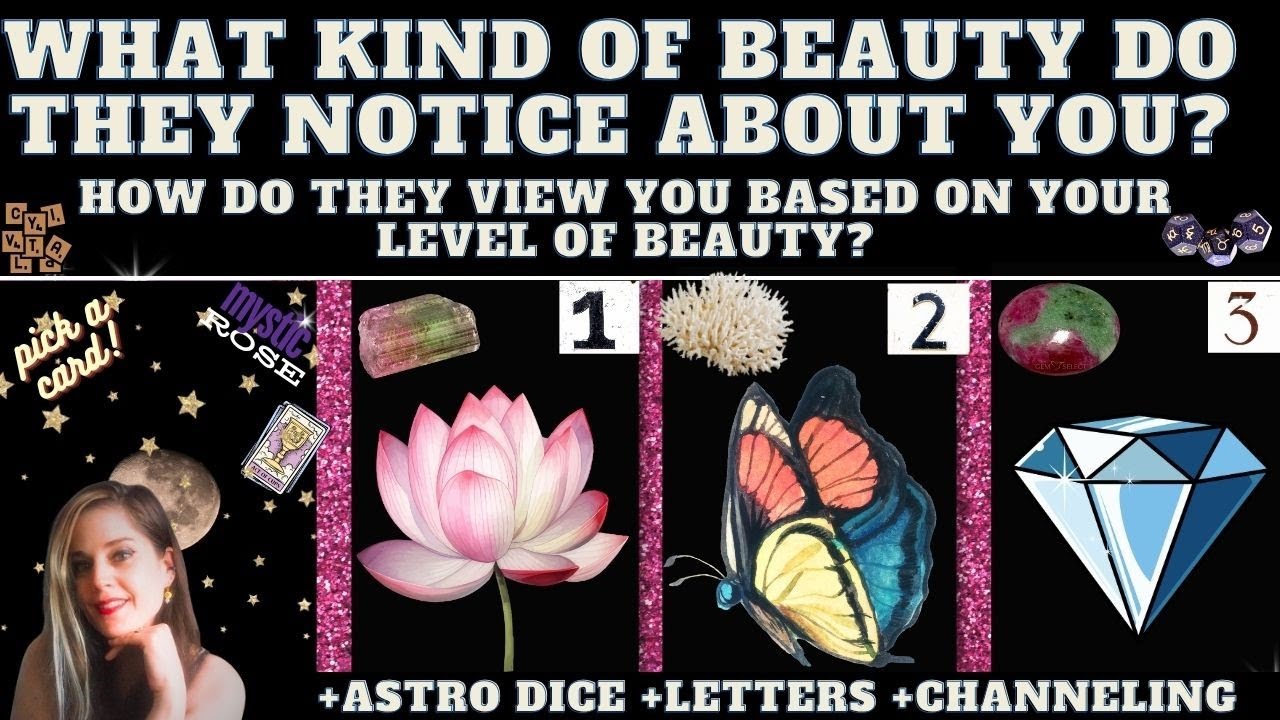 WHAT KIND OF BEAUTY DO THEY NOTICE ABOUT YOU? 💗 TAROT PICK A CARD READING (+channeling)