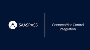 SAASPASS - ConnectWise Control integration