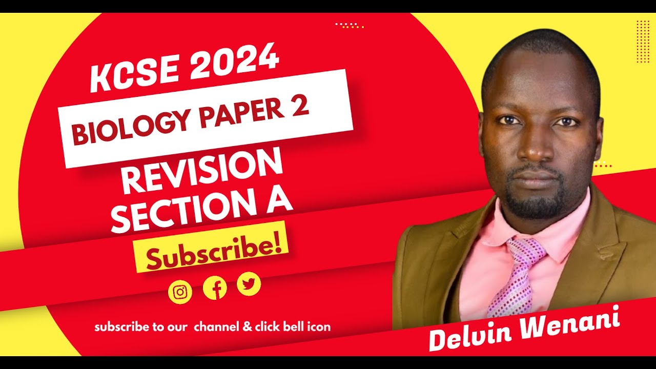 Biology Paper 2 Que & Ans KCSE 2024| KCSE Paper 2| Biology Revision KCSE 2024 |Biology Revision 2024