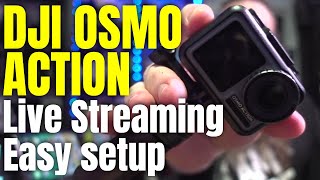 DJI OSMO Action live streaming for YouTube and FaceBook