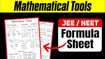 🔥 Class 11 Physics Formula Sheet | Mathematical Tools | Chapter 2 | Quick Revision for JEE & NEET