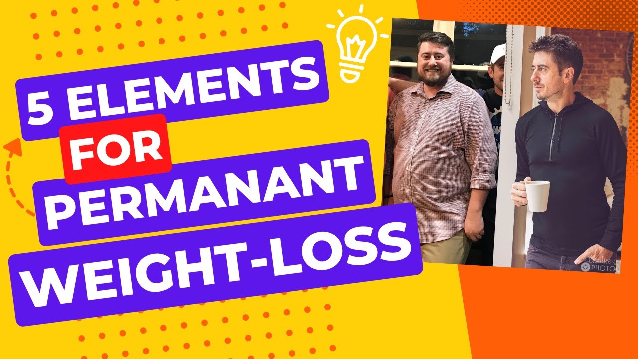 5 tips for Permanent Weight Loss - YouTube