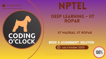 NPTEL Deep Learning - IIT Ropar Week 5 QUIZ Solution July-October 2025  IIT Madras, IIT Ropar