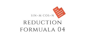 Reduction Formula 04(sin^m cos^n)