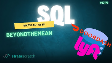 SQL Interview Challenge #10176 | BeyondTheMean – StrataScratch Problem Solving