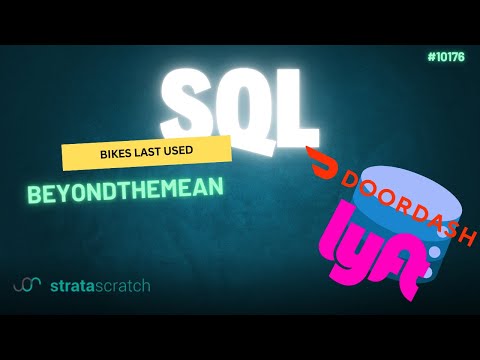 SQL Interview Challenge #10176 | BeyondTheMean – StrataScratch Problem Solving