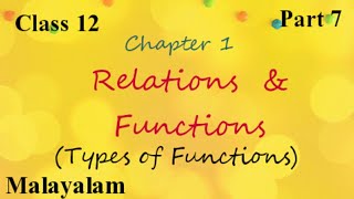 Plus two| maths|Relation and Functions|Types of Functions|Malayalam