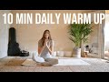 10 Min Daily Yoga Warm Up