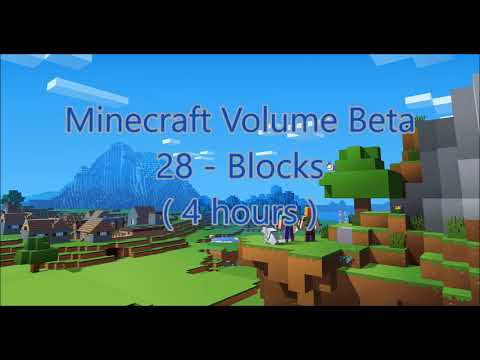 C418 - Blocks ( Minecraft Volume Beta - 28 ) ( 4 hours )