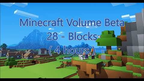 C418 - Blocks ( Minecraft Volume Beta - 28 ) ( 4 hours )