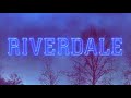 Riverdale Cast- All for me 1 hour loop