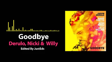 Jason Derulo x David Guetta - Goodbye (feat. Nicki Minaj & Willy William) [OFFICIAL AUDIO SPECTRUM]