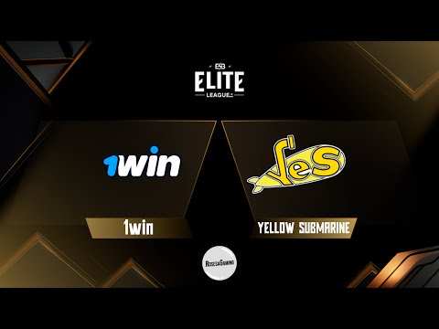 [Official] 1win vs Yellow Submarine (BO5) - Elite League Season 2 EEU CQ - Bahasa Indonesia