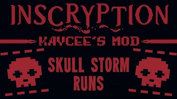 Skull Storm (All Challenges On) | Inscryption Kaycee