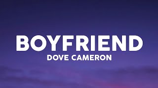 Dove Cameron - Boyfriend (Lyrics)