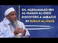 Sh muhammad ibn alhasan aldidu discovers a miracle in surah alnahl