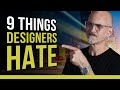 9 Things Graphic Designers Hate - AND the One That Can Be a Huge Money Maker!