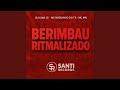 Berimbau Ritmalizado
