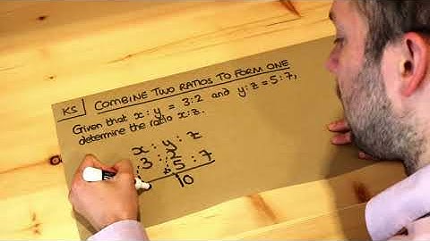 Key Skill - Combine two ratios to form one.