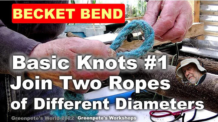 Basic #Knots (1) The Becket Bend and Sheet Bend | [Rigging and Sailing]