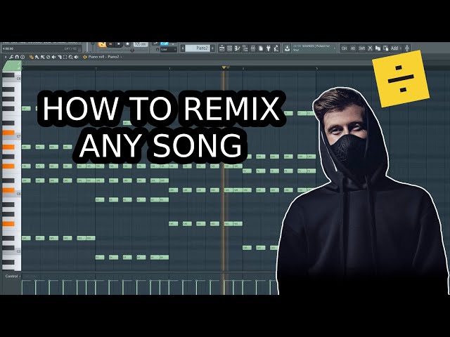 HOW TO REMIX ANY SONG IN FL STUDIO class=