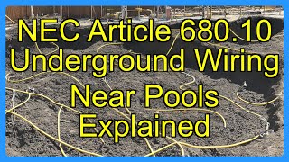 NEC Article 680.10 Underground Wiring Near Pools Explained