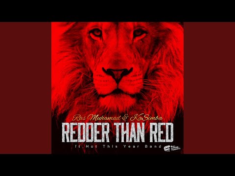 Putar Redder Than Red - Ras Muhamad