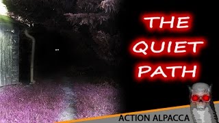 The Quiet Path - CreepyPacca reading