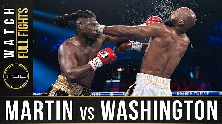 Martin vs Washington FULL FIGHT: February 22, 2020...