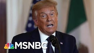 Trump Pressures Schools To Reopen Amid Outbreak | Morning Joe | MSNBC