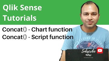 Qlik Sense Tutorial | Qlik Sense Script and Chart Function - Concat () Function to join Strings