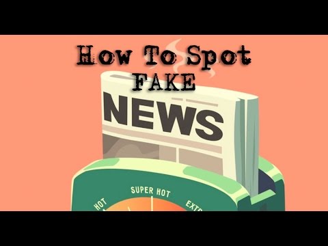 How To Spot FAKE News - YouTube