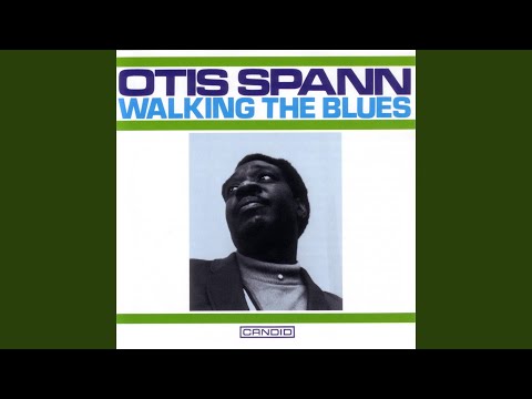 Otis Spann - It Must Have Been The Devil