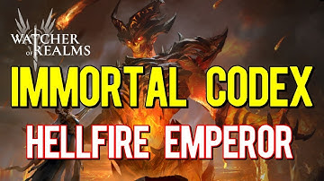Hellfire Emperor | New Immortal Codex Boss | Shields Up! | Watcher of Realms
