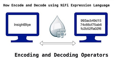 How Encode and Decode using NiFi Expression Language
