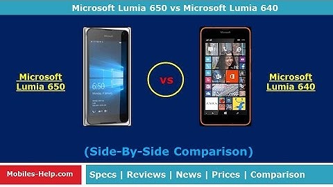 Check The Difference - Microsoft Lumia 650 vs Microsoft Lumia 640