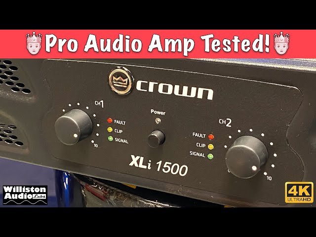 The King of Pro Audio? Crown XLi 1500 Amp Dyno Test and Review [4K] class=