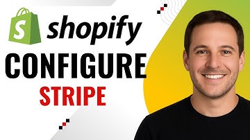 How to Configure Stripe on Shopify – Step by Step