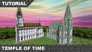 Minecraft Temple of Time Tutorial & Download Medieval Cathedral part 1