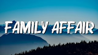 Family Affair - Mary J. Blige (Lyrics)