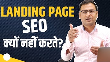 How to do SEO of Landing Pages created for Lead Generation | Landing Page SEO