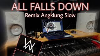 DJ ALL PALLS DOWN ALAN WALKER Viral Tik tok( slow remix terbaru 2020 ) By IMp