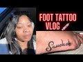 COME GET A FOOT TATTOO WITH ME | VLOG | ZANIA AMIREE