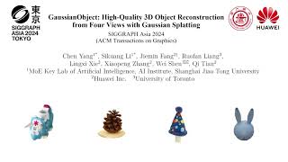 Gaussianobject High-Quality 3D Object Reconstruction From Four Views With Gaussian Splatting