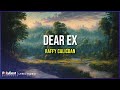 Raffy Calicdan - Dear Ex (Lyric Video)