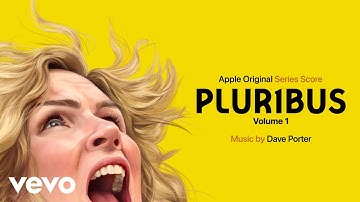 Dave Porter - Pluribus Theme (Main Title Theme from "Pluribus") | Apple Original Series Score Vol. 1