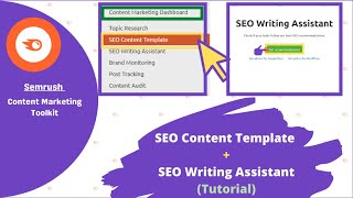 Seo Content Template  & Seo Writing Assistant Tutorial | Semrush Content Marketing