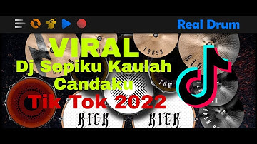 Viral || Dj Sepiku Kaulah Candaku Tik Tok viral 2022 || Real Drum Cover