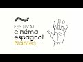 Histoire du festival du cinma espagnol de nantes