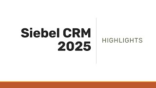 Siebel 2025 Highlights